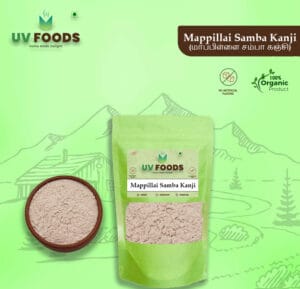 Mappillai Samba Rice Kanji - மாப்பிள்ளை சம்பா அரிசி கஞ்சி / 250 grm