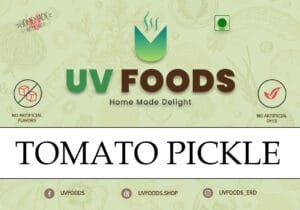 Tomato Pickles - தக்காளி ஊறுகாய் / 250gram