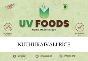 Kuthuraivali Rice  - குத்துரைவலி அரிசி / 500 grm - Image 2
